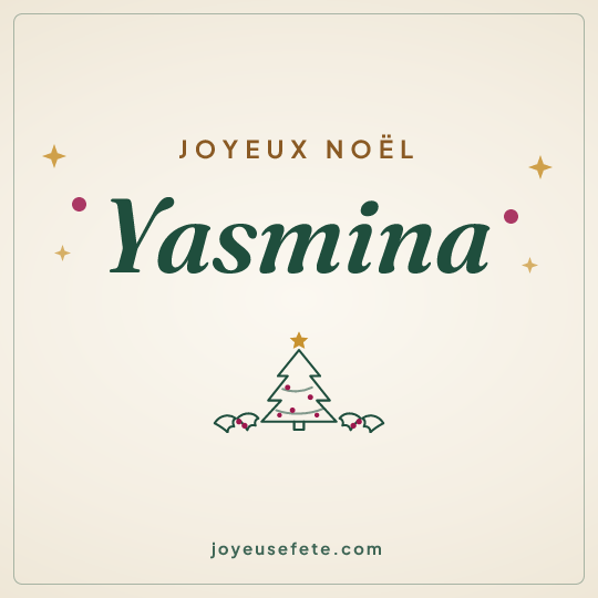 Image carrée « Joyeux Noël Yasmina » pour WhatsApp