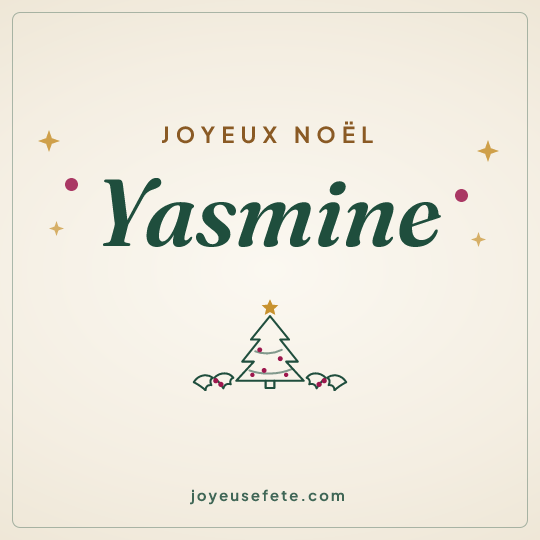 Image carrée « Joyeux Noël Yasmine » pour WhatsApp