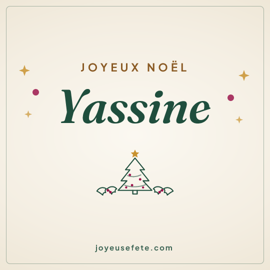 Image carrée « Joyeux Noël Yassine » pour WhatsApp