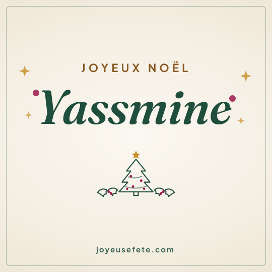 Image carrée « Joyeux Noël Yassmine » pour WhatsApp