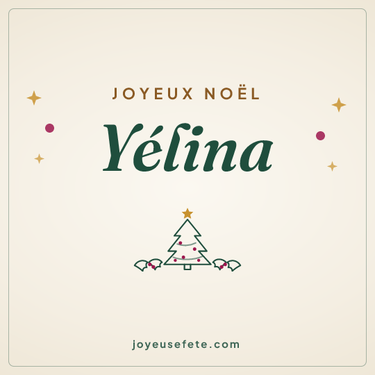 Image carrée « Joyeux Noël Yélina » pour WhatsApp