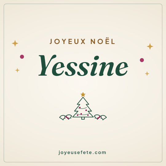 Image carrée « Joyeux Noël Yessine » pour WhatsApp