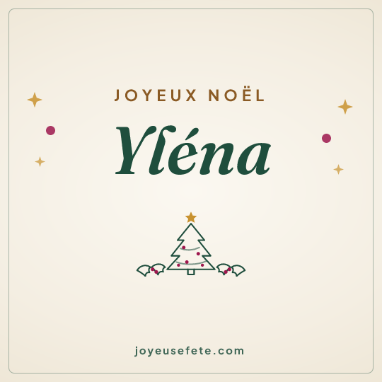 Image carrée « Joyeux Noël Yléna » pour WhatsApp