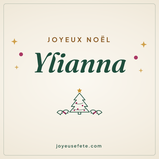 Image carrée « Joyeux Noël Ylianna » pour WhatsApp