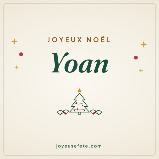 Image carrée « Joyeux Noël Yoan » pour WhatsApp
