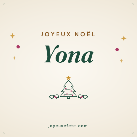 Image carrée « Joyeux Noël Yona » pour WhatsApp