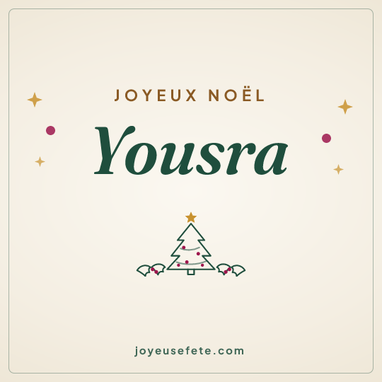 Image carrée « Joyeux Noël Yousra » pour WhatsApp