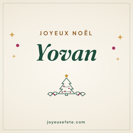 Image carrée « Joyeux Noël Yovan » pour WhatsApp