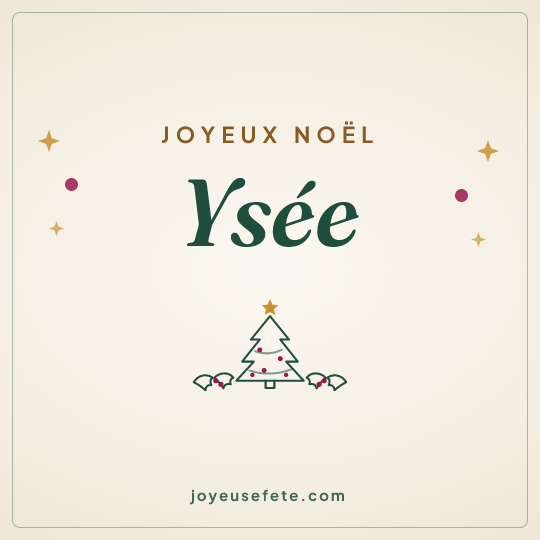 Image carrée « Joyeux Noël Ysée » pour WhatsApp