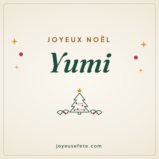 Image carrée « Joyeux Noël Yumi » pour WhatsApp