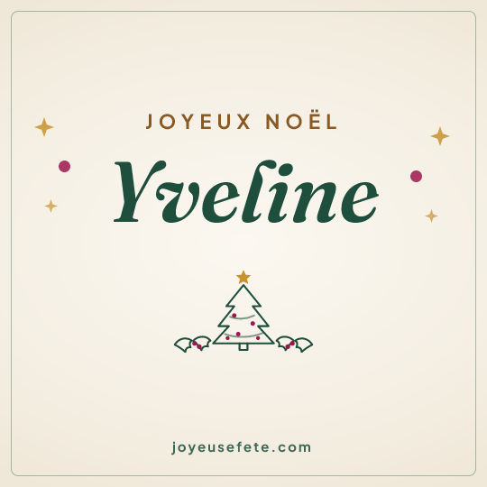 Image carrée « Joyeux Noël Yveline » pour WhatsApp