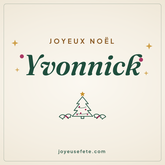 Image carrée « Joyeux Noël Yvonnick » pour WhatsApp