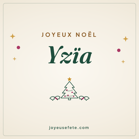Image carrée « Joyeux Noël Yzïa » pour WhatsApp