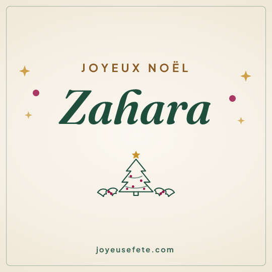 Image carrée « Joyeux Noël Zahara » pour WhatsApp