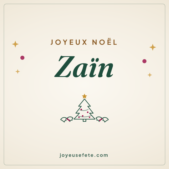 Image carrée « Joyeux Noël Zaïn » pour WhatsApp