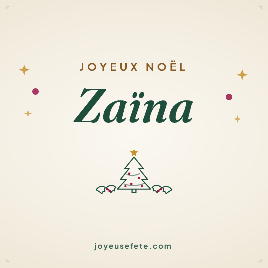 Image carrée « Joyeux Noël Zaïna » pour WhatsApp