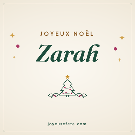 Image carrée « Joyeux Noël Zarah » pour WhatsApp