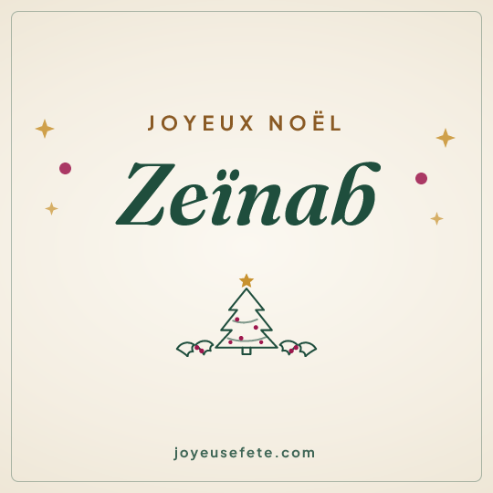 Image carrée « Joyeux Noël Zeïnab » pour WhatsApp