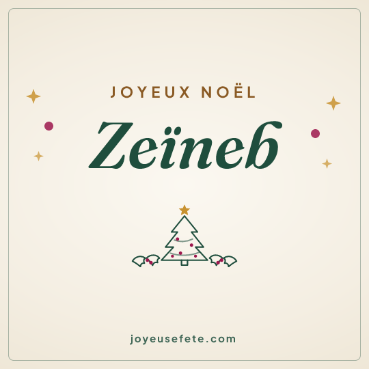 Image carrée « Joyeux Noël Zeïneb » pour WhatsApp
