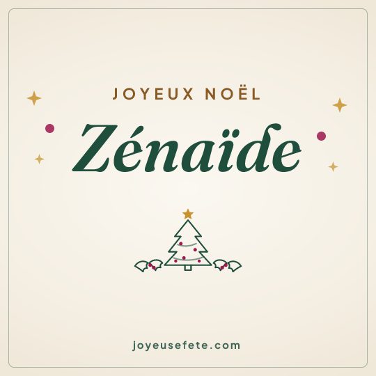 Image carrée « Joyeux Noël Zénaïde » pour WhatsApp