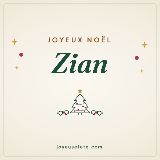 Image carrée « Joyeux Noël Zian » pour WhatsApp