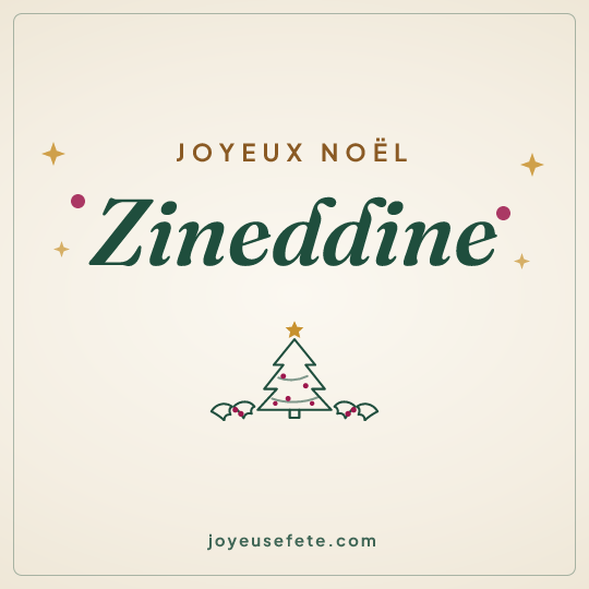 Image carrée « Joyeux Noël Zineddine » pour WhatsApp