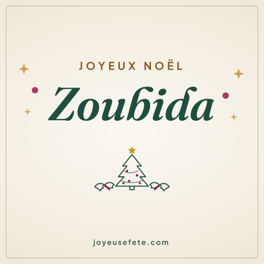 Image carrée « Joyeux Noël Zoubida » pour WhatsApp
