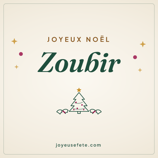 Image carrée « Joyeux Noël Zoubir » pour WhatsApp