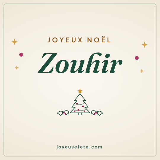 Image carrée « Joyeux Noël Zouhir » pour WhatsApp