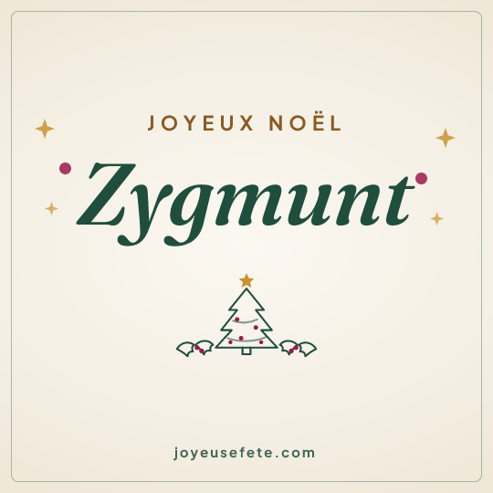 Image carrée « Joyeux Noël Zygmunt » pour WhatsApp